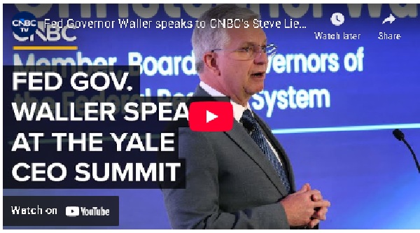 คริสโตเฟอร์ วอลเลอร์ ผู้ว่าการเฟด เกี่ยวกับอัตราดอกเบี้ยและการแข่งขันเพื่อสืบทอดตำแหน่งต่อจากพาวเวลล์