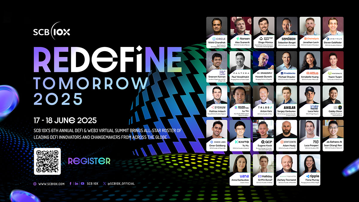 SCB 10X ประกาศจัดงาน ‘REDeFiNE TOMORROW 2025’ เวทีสัมมนา DeFi และ Web3 ระดับโลก ครั้งที่ 6