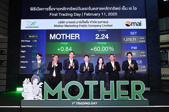 MOTHER เทรดวันแรกกระพริบเขียว ราคาเหนือจอง 52.28% ลุยขยายสาขาเพิ่ม หนุนเป้ารายได้ปี 2568 โต 5-10%
