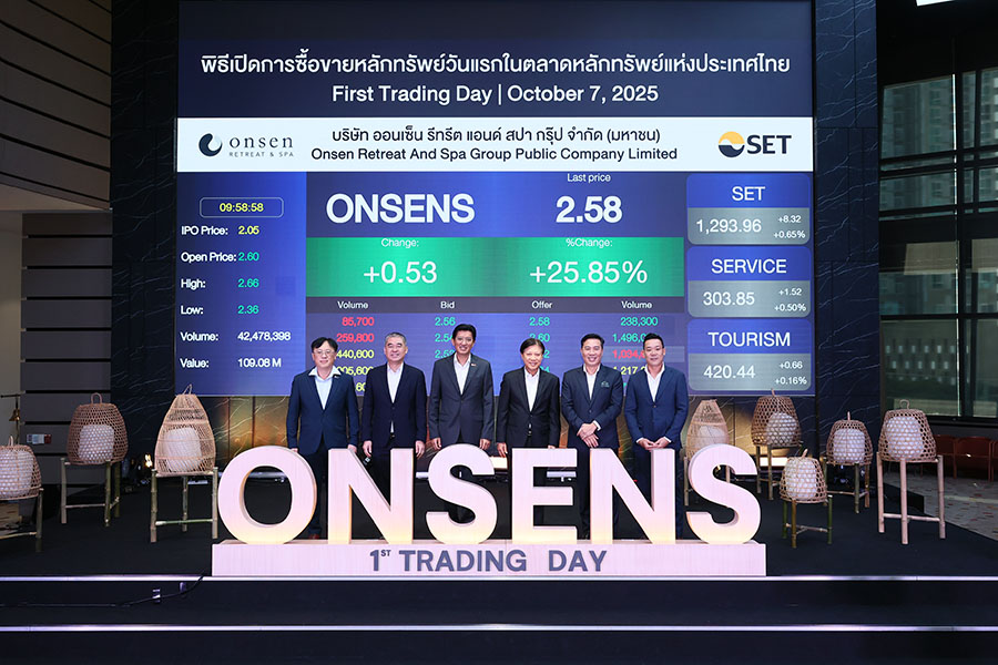 ONSENS เริ่มซื้อขายในตลาดหลักทรัพย์ฯ วันแรก